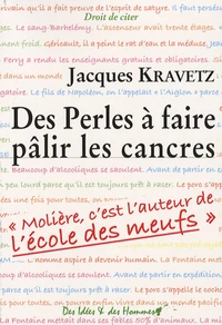 Des Perles à faire pâlir les cancres