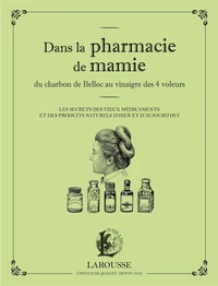 Dans la pharmacie de mamie