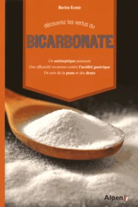 Découvrez les vertus du bicarbonate