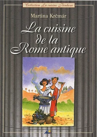 La cuisine de la Rome antique