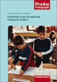 Kreativität in der Grundschule - Arbeitsblätter, Übungen, Unterrichtseinheiten und empirische Untersuchungsergebnisse.