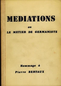 Médiations ou le métier de germaniste