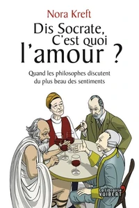 Dis socrate, c'est quoi l'amour ?