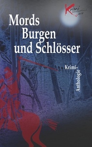  Kreisausschuss Odenwaldkreis - Mords Burgen und Schlösser - Krimi-Anthologie.