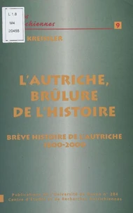 L'Autriche brûlure de l'histoire.