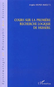 Cours sur la première recherche logique de Husserl