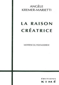 La raison créatrice
