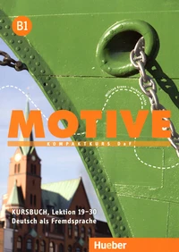 Motive B1 Kompaktkurs Deutsch als Fremdsprache
