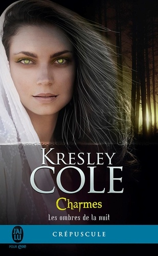 Les ombres de la nuit Tome 3. Charmes de Kresley Cole - PDF - Ebooks -  Decitre
