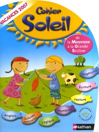 Cahier Soleil de la Moyenne Section à la Grande Section