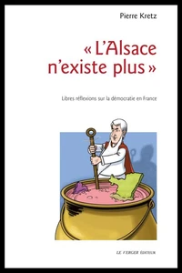 "L'Alsace n'existe plus"