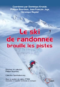 Le ski de randonnée brouille les pistes