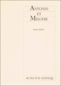 Antonin et Mélodie