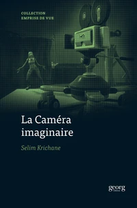 La caméra imaginaire