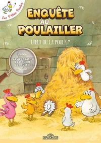 Enquête au poulailler
