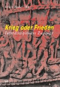 Krieg oder Frieden
