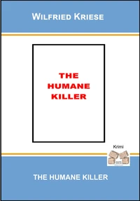 The Humane Killer