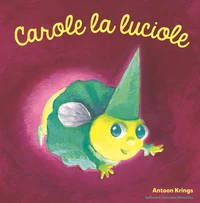 Carole la Luciole