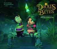 Drôles de petites bêtes