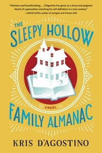 Kris D'Agostino - The Sleepy Hollow Family Almanac.