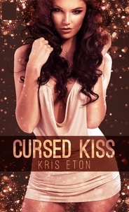  Kris Eton - Cursed Kiss.