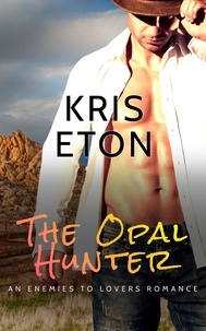 Kris Eton - The Opal Hunter.