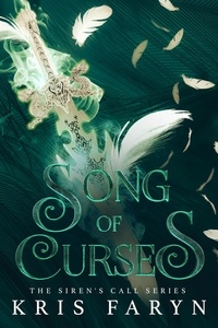  Kris Faryn - Song of Curses - The Siren's Call Series, #3.