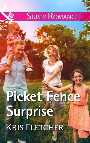 Kris Fletcher - Picket Fence Surprise.