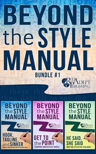  Kris James et  Laura E. Koons - Beyond the Style Manual Bundle #1.
