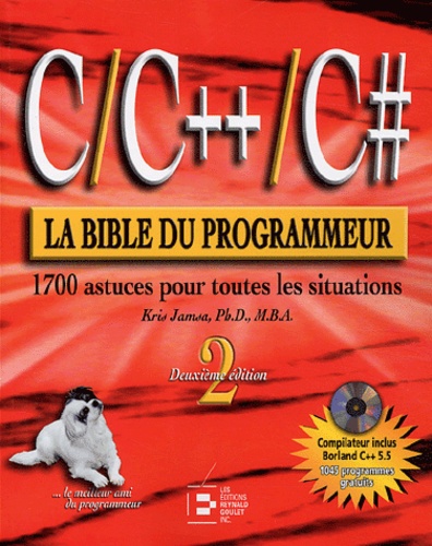 Kris Jamsa - C/C++/C# - La Bible du programmeur. 1 Cédérom