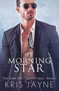 Morning Star: A Family Saga Romance