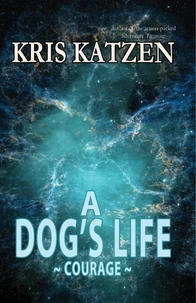 A Dog's Life