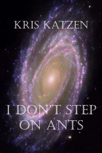 I Don't Step on Ants