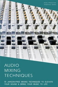 Audio Mixing Techniques