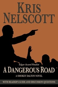  Kris Nelscott - A Dangerous Road: Reading Group Guide Edition - Smokey Dalton, #1.