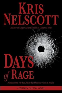 Days of Rage: A Smokey Dalton Novel