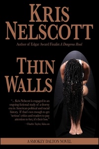  Kris Nelscott - Thin Walls: A Smokey Dalton Novel - Smokey Dalton, #3.