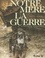 Notre mère la guerre Tome 3