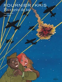 Plus près de toi Tome 2