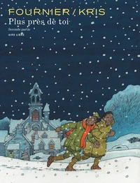 Plus près de toi Tome 2 . Edition spéciale en couleurs