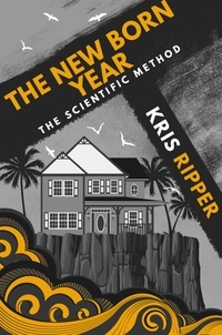  Kris Ripper - The New Born Year - Scientific Method Universe.