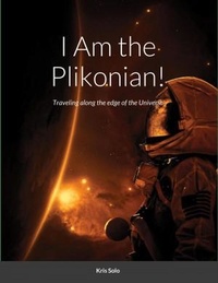  Kris Solo - I am the Plikonian!.