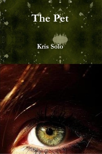  Kris Solo - The Pet.