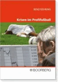 Krisen im Profifußball