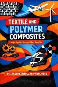 Textile &amp; Polymer Composites