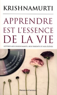 Apprendre est l'essence de la vie