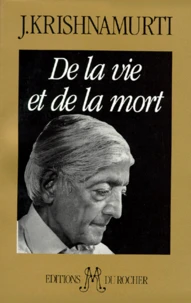 De la vie et de la mort