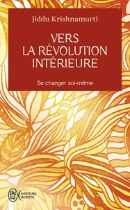 Vers la révolution intérieure