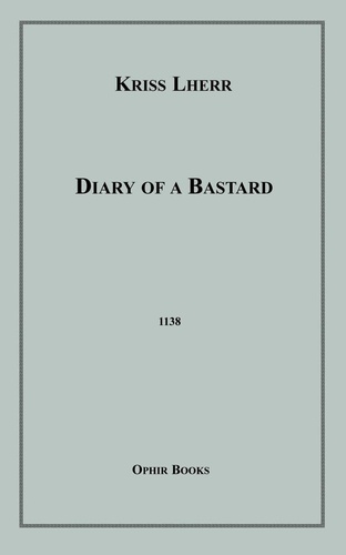 Diary of a Bastard