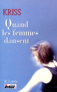 Quand Les Femmes Dansent